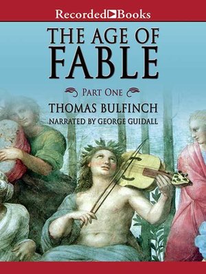 cover image of The Age of Fable--Part 1